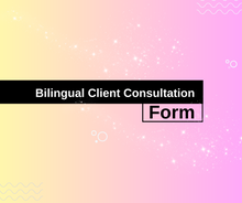 Load image into Gallery viewer, Bilingual Client Consultation Form